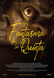 EL FANTASMA DE LA QUINTA